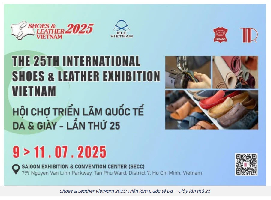 Triển lãm Quốc tế Giày và Da lần thứ 25 – Shoes & Leather Vietnam 2025